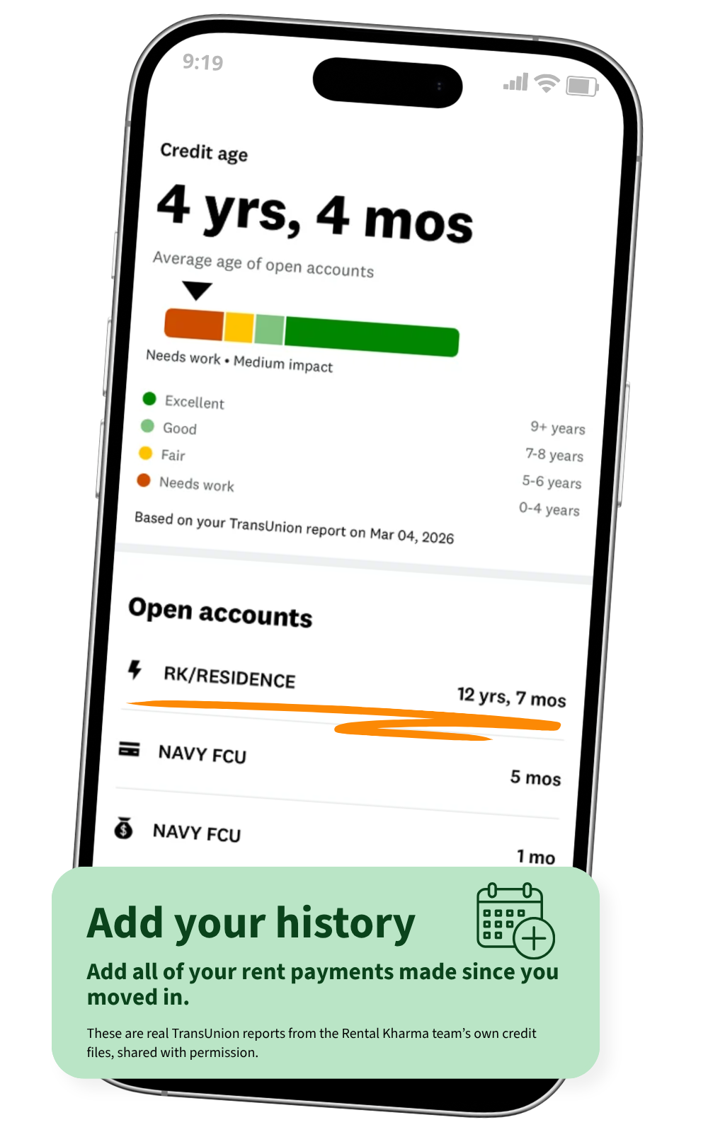 A phone showing a TransUnion credit report with an RK/RESIDENCE rent account that is 12 years, 7 months old. Caption: Add your history. Add all of your rent payments made since you moved in.
